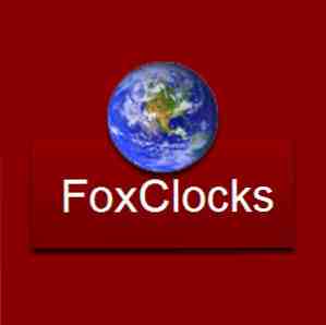 Håll ett öga på tiden runt om i världen med FoxClocks [Firefox] / webbläsare